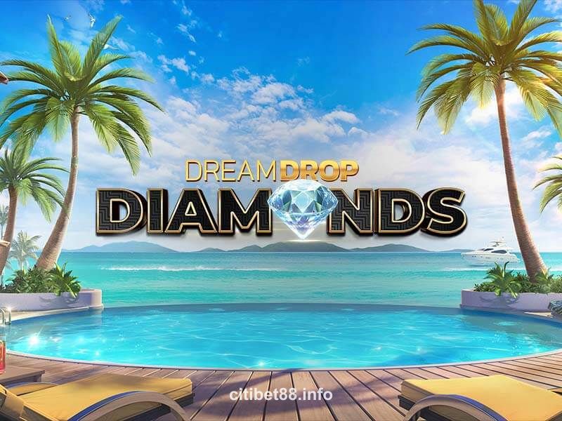 Dream Drop Diamonds Slot citibet88