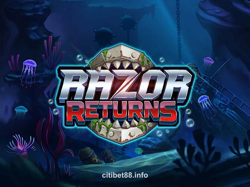 Razor Returns Slot citibet88
